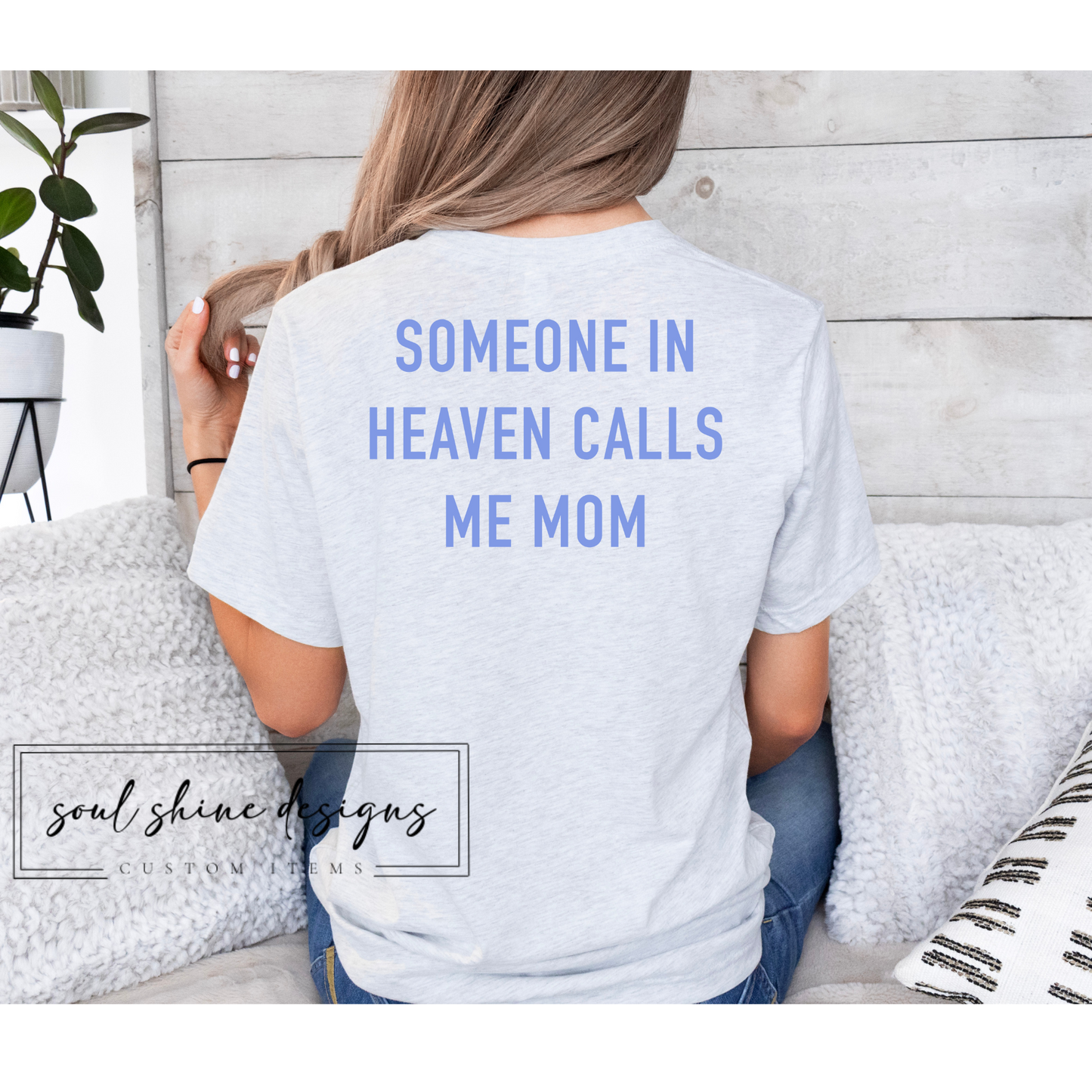 Someone In Heaven Calls Me Mom