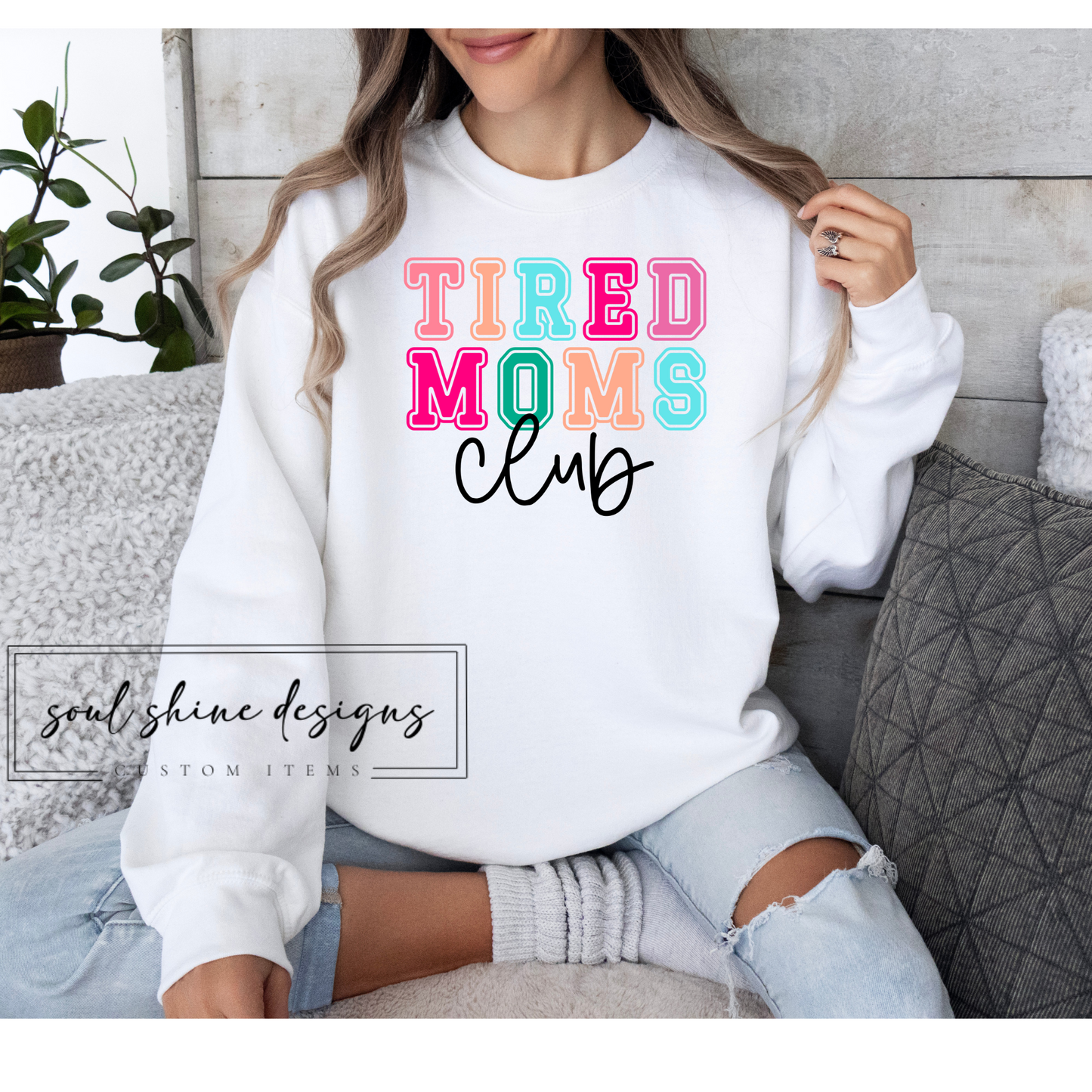 DTF Transfer Tired Moms Club
